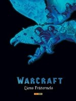 Warcraft : Liens Fraternels de Xxx chez Panini