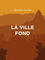 La Ville Fond de Leclerc Quentin chez Ogre