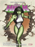 She Hulk T01 La Fille Gamma Gamma Gamma de Slott/templeton chez Panini