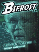 Bifrost 96 - La Revue Des Mondes Imaginaires de Gibson William chez Belial