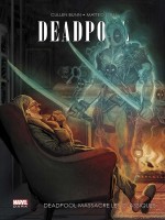 Deadpool Massacre Les Classiques de Bunn-c Choi- Mhk chez Panini