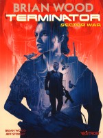 Terminator : Sector War de Wood Brian/40268 chez Vestron