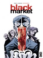 Black Market de Frank J Santos V chez Glenat