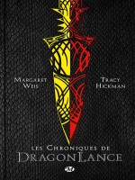Les Chroniques De Dragonlance de Hickman/weis chez Milady Imaginai