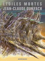 Etoiles Mortes Edition Integrale de Dunyach Jean-claude chez Mnemos