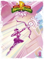 Power Rangers Pink - Cv Variante de Thompson Kelly chez Glenat Comics