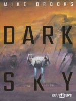 Dark Sky - Vol02 de Brooks Mike chez Fleuve Editions