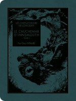Les Chefs-d'oeuvre De Lovecraft - Le Cauchemar D'innsmouth T02 de Lovecraft/tanabe chez Ki-oon