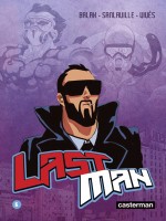 Lastman - T06 - Lastman - Nouvelle Edition de Balak/vives/buhry chez Casterman