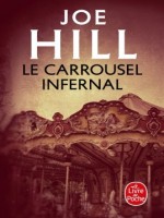 Le Carrousel Infernal de Hill Joe chez Lgf