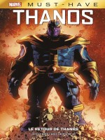 Le Retour De Thanos de Lemire/deodato chez Panini