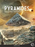 Pyramides de Benassaya Romain chez Critic