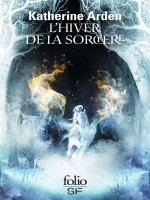 L'hiver De La Sorciere de Arden Katherine chez Folio