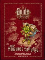 Les Royaumes Eparpilles, Guide De Voyage De L'aventurier Des Mondes Imaginaires de Maximilien chez Leha