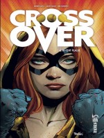 Crossover - Tome 2 de Cates Donny chez Urban Comics