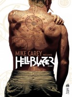 Mike Carey Presente Hellblazer de Carey/frusin/collect chez Urban Comics