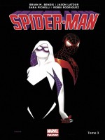 Spider-man All-new All-different T03 de M. Bendis Brian chez Panini