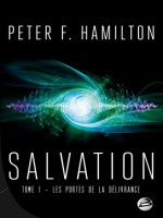 Salvation, T1 : Les Portes De La Delivrance de Hamilton Peter F. chez Bragelonne