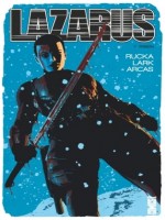 Lazarus - Tome 07 - Risen de Rucka/lark/arcas chez Glenat Comics