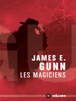 Magiciens (les) de Gunn James E. chez Moutons Electr