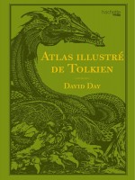 Atlas Illustre De Tolkien de Day David chez Hachette Heroes