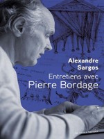 Entretiens Avec Pierre Bordage de Sargos Alexandre chez Diable Vauvert