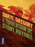 L'education De Stony Mayhall de Gregory Daryl chez Pocket