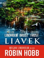 Liavek de Lindholm/brust/frost chez J'ai Lu