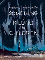 Something Is Killing The Children Tome 2 de Tynion Iv James chez Urban Link
