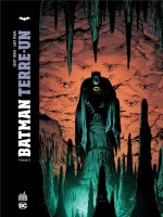 Batman Terre Un Tome 3 de Johns Geoff chez Urban Comics