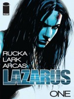 Lazarus - Tome 01 de Rucka Lark chez Glenat