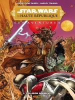 Star Wars - La Haute Republique - Les Aventures T01 : Collision Imminente de Older/tolibao chez Panini