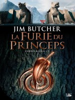 Codex Alera, T5 : La Furie Du Princeps de Butcher Jim chez Bragelonne