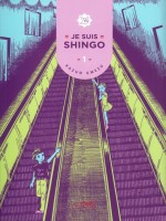Je Suis Shingo, Volume 1 de Umezu Kazuo chez Lezard Noir