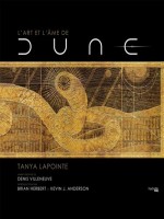 L'art Et L'ame De Dune de Tanya Lapointe chez Hachette Heroes