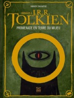 Hommage A J. R. R. Tolkien de Chazareng Yannick chez Ynnis