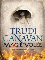 La Loi Du Millenaire T1 - Magie Volee de Canavan-t chez Bragelonne