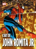 Marvel : L'art De Romita Jr de Thomas-j Romita Jr-j chez Panini