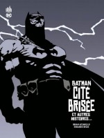 Batman Cite Brisee de Azzarello/risso chez Urban Comics