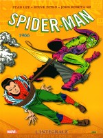Spider-man: L'integrale T04 (1966) Ned de Lee/ditko/romita Sr chez Panini