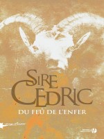 Du Feu De L'enfer de Sire Cedric chez Presses Cite