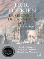 Le Seigneur Des Anneaux T3 Le Retour Du Roi de Tolkien/lee chez Bourgois