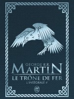 Le Trone De Fer - L'integrale 4 de Martin George R.r. chez J'ai Lu