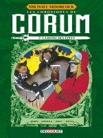 Les Chroniques De Corum - T02 - Les Chroniques De Corum 02 - La Reine Des Epees de Xxx chez Delcourt