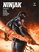 Ninjak : Integrale de Kindt/mann/guice chez Bliss Comics
