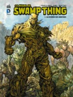Swamp Thing ( Le Regne De) Tome 1 de Soule/saiz chez Urban Comics