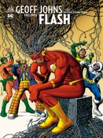 Geoff Johns Presente Flash Tome 3 de Kolins Scott chez Urban Comics