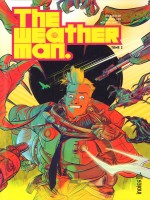 The Weatherman - Tome 2 de Leheup  Jody chez Urban Comics