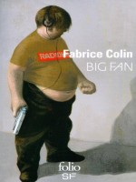 Big Fan de Colin, Fabrice chez Gallimard