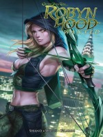 Grimm Fairy Tales : Robyn Hood T02 - Wanted de Shand/watts chez Reflexions